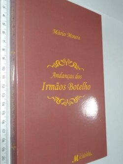 Andanças dos irmãos Botelho - Mário Moura