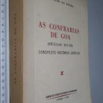 As confrarias de Goa (Séculos XVI-XX - Conspecto histórico-jurídico) - Leopoldo da Rocha