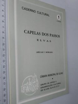 Capelas dos Passos (Elvas) - Amílcar F. Morgado