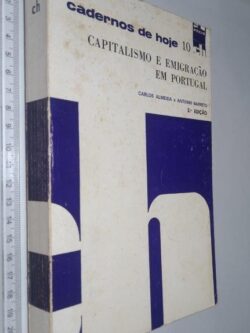 Capitalismo e emigração em Portugal - Carlos Almeida / António Barreto