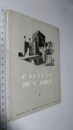 Castelo de S. Jorge - Norberto de Araújo