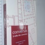 Conversas à volta dos conventos - Virgínia Fróis