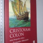 Cristovam Colón (Uma biografia crítica) - Fernando Abecassis