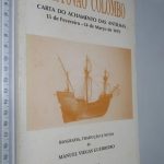 Cristóvão Colombo (Carta do achamento das Antilhas) - Manuel Viegas Guerreiro