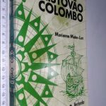 Cristóvão Colombo - Marianne Mahn-Lot