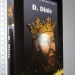 D. Dinis - José Augusto De Sotto Mayor Pizarro