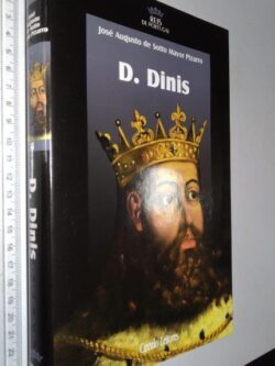 D. Dinis - José Augusto De Sotto Mayor Pizarro