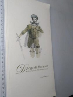 D. Diogo de Meneses - Ivone Correia Alves