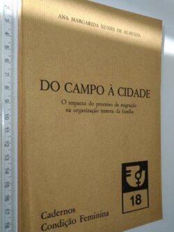 Do campo à cidade - Ana Margarida Nunes de Almeida