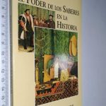 El poder de los saberes en la historia - Salvador Claramunt