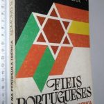 Fiéis portugueses (Judeus na Península Ibérica) - Edmond S. Malka