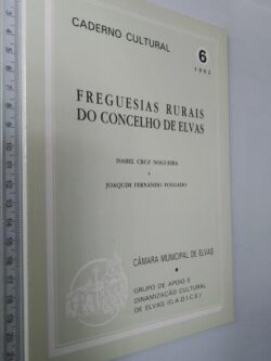 Freguesias rurais do Concelho de Elvas - Isabel Cruz Nogueira