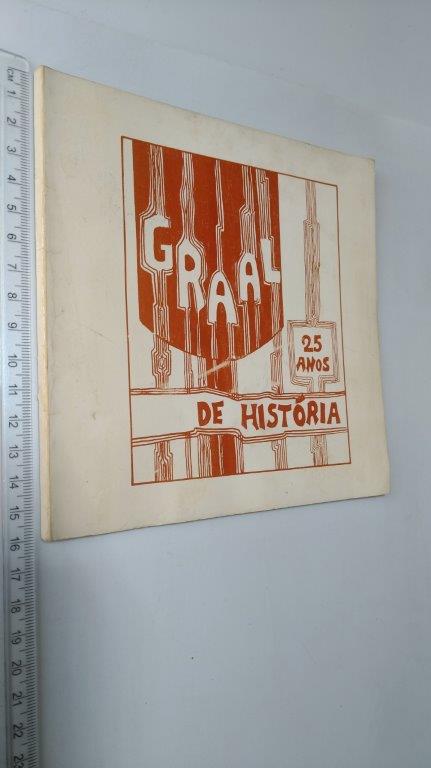 Graal (25 anos de história) - Graal (25 anos de história) -