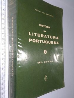 História Da Literatura Portuguesa (1 – Séc. XII – XVIII) - António José Barreiros