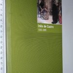 Inês de Castro (1355-2005 - Exposição bibliográfica) -