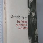 Les femmes ou les silences de l'histoire - Michelle Perrot