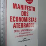 Manifesto dos Economistas Aterrados (Crise e Dívida na Europa) -
