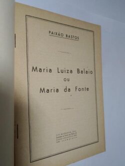 Maria Luiza Balaio ou Maria da Fonte - Paixão Bastos