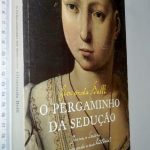 O Pergaminho da Sedução - Gioconda Belli