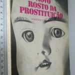 O novo rosto da prostituição - Dominique Dallayrac