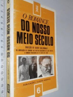 O romance do nosso meio século 6 - Gilbert Guilleminault