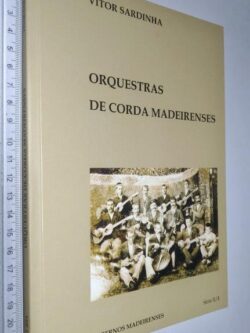Orquestras de corda madeirenses - Vítor Sardinha