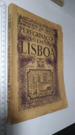 Peregrinações em Lisboa (Livro II) - Norberto de Araújo