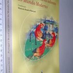 Portugal e Brasil no advento do mundo moderno - Maria do Rosário Pimentel