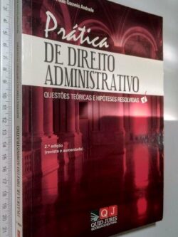 Prática de Direito Administrativo - Maria Paula Gouveia Andrade