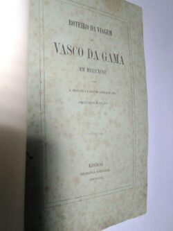 Roteiro da viagem de Vasco da Gama em MCCCCXCVII - A. Herculano / Barão do Castello de Paiva