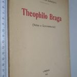 Theophilo Braga (Notas e commentarios) - Olga de Moraes Sarmento