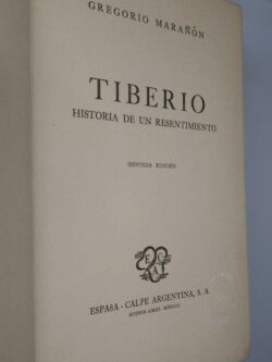 Tiberio (Historia de un resentimiento) - Gregorio Marañón