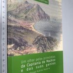 Um olhar pelos primórdios da capitania de Machico e das suas gentes - Manuel Rufino Teixeira