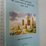 Uma breve história do Concelho de Arronches (1439-1679) - Aires dos Passos Vieira