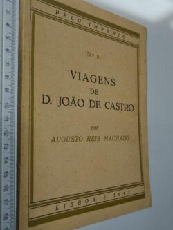 Viagens de D. João de Castro - Augusto Reis Machado