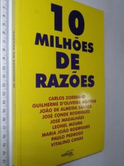 10 milhões de razões - Carlos Zorrinho