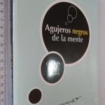 Agujeros negros de la mente - José Luis Trechera