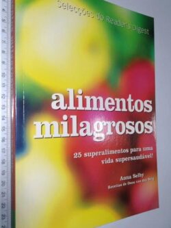 Alimentos milagrosos - Anna Selby