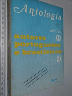 Antologia Autores Portugueses e Brasileiros (Sécs. XIX e XX) -