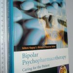 Bipolar psychopharmacotherapy (Caring for the patient) - Hagop S. Akiskal