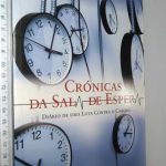 Crónicas da Sala de Espera (Diário de uma luta contra o cancro) - Pedro Beça Múrias