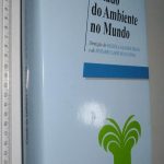 Estado do Ambiente no Mundo - Michel Beaud / Calliope Beaud / Mohamed Larbi Bouguerra