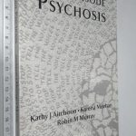 First episode paychosis - Kathy J. Aitchison
