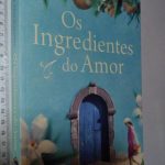 Os Ingredientes do Amor - Nicky Pellegrino