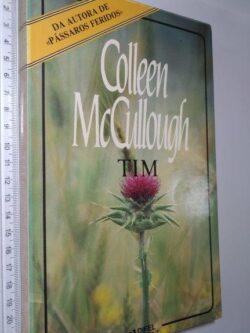 Tim - Colleen McCullough