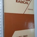 A criminologia radical - Juarez Cirino dos Santos