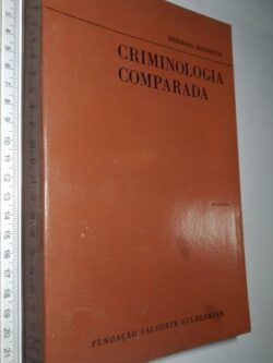Criminologia comparada (II volume) - Herman Mannheim