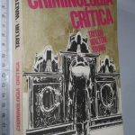 Criminologia crítica - Taylor / Walton / Young