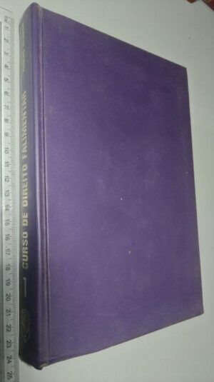 Curso de Direito Falimentar (Vols. 1 e 2) - Rubens Requião