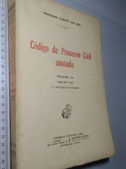 Código de Processo Civil Anotado (Vol. III – 1981) - Alberto dos Reis